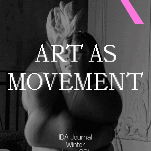 A woman dancing in the background with the title "Art as Movement, IDA journal winter issue 001"